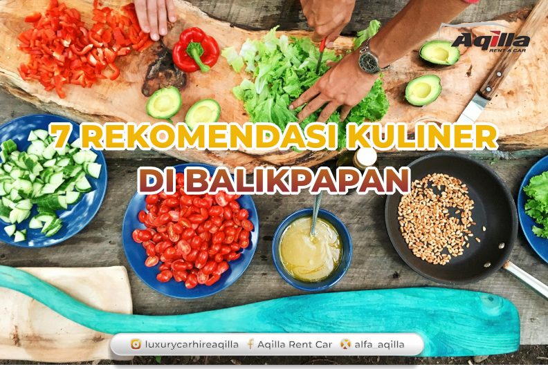 7 rekomendasi kuliner balikpapan