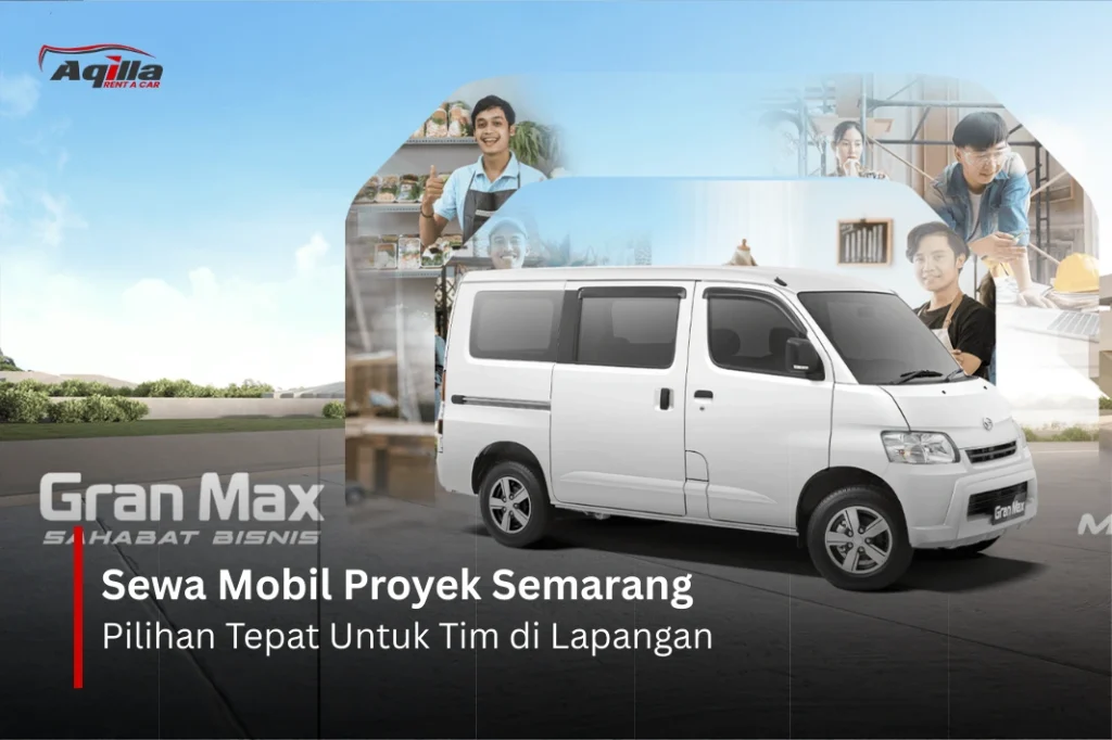Sewa Mobil Proyek Semarang