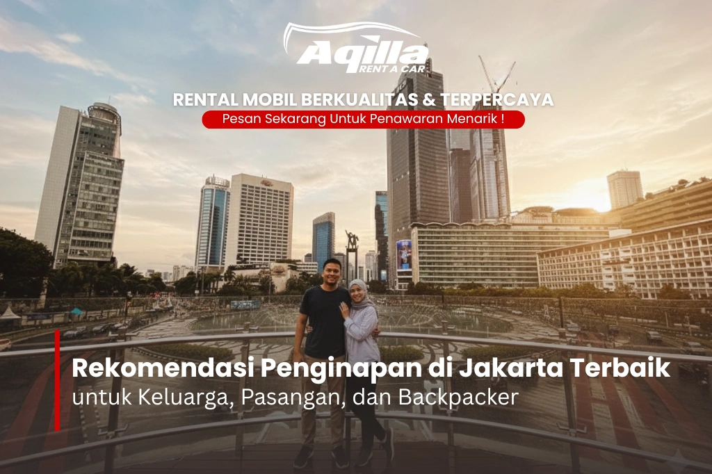 Rekomendasi Penginapan Jakarta