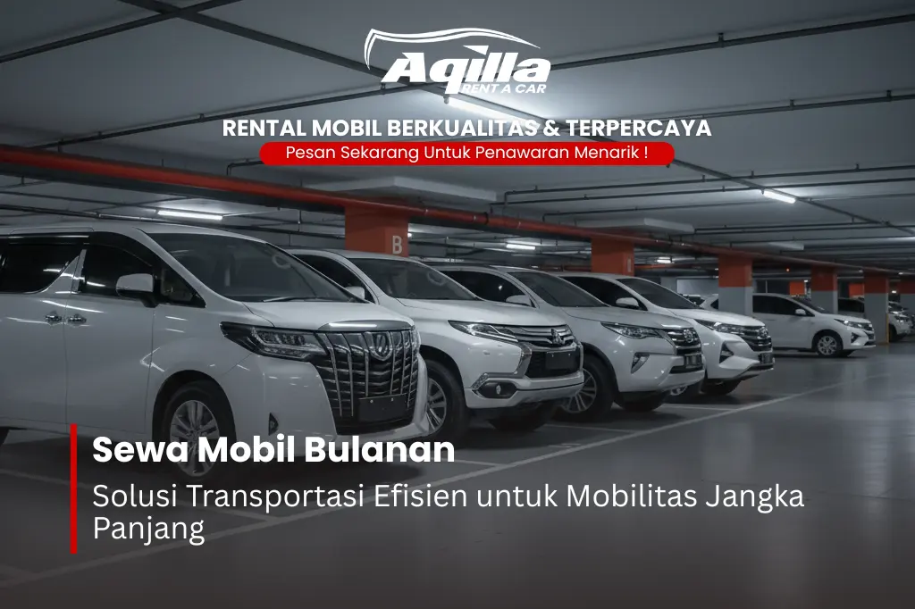 Sewa Mobil Bulanan