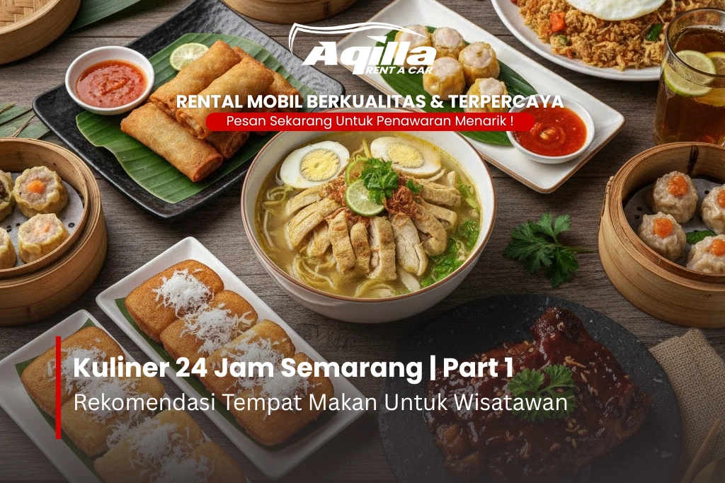 Kuliner 24 Jam Semarang