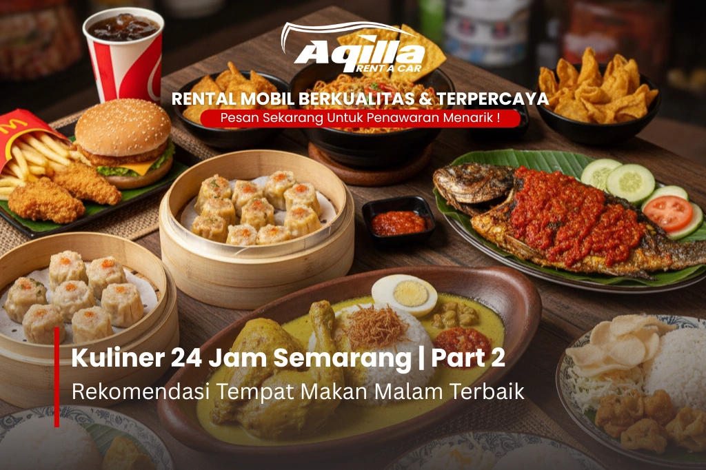 Kuliner 24 jam semarang part 2